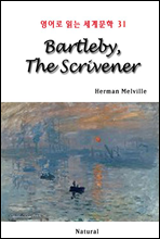 Bartleby, The Scrivener - 영어로 읽는 세계문학 31